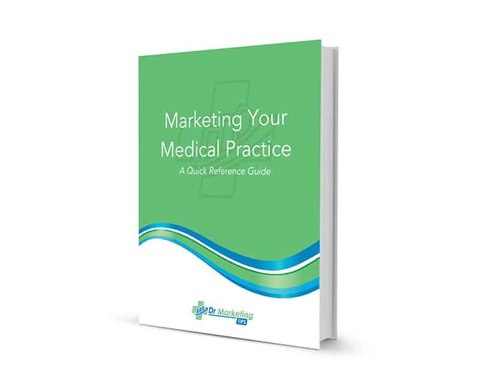 Marketing Your Medical Practice eBook