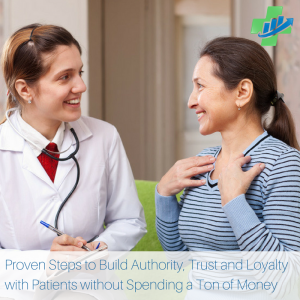 Building Loyalty with Patients