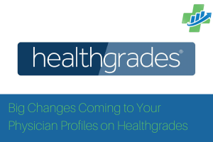 Big Healthgrades Changes