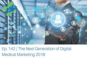 The-Next-Generation-of-Digital-Medical-Marketing