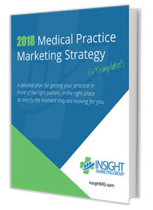 2018 medical practice marketing strategy