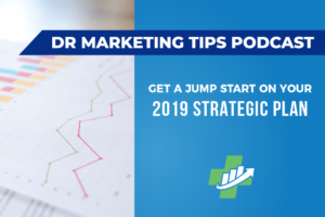 Get a Jump Start on Your 2019 Strategic Plan