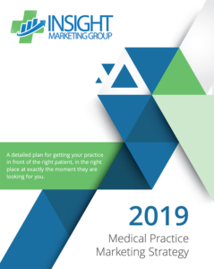 2019 Medical Practice Marketing Strategy