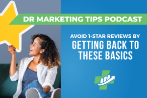 Avoid 1-Star Reviews By Getting Back to These Basics