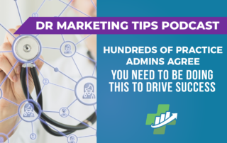 Hundreds of Practice Admins Agree You Need To Be Doing This to Drive Success