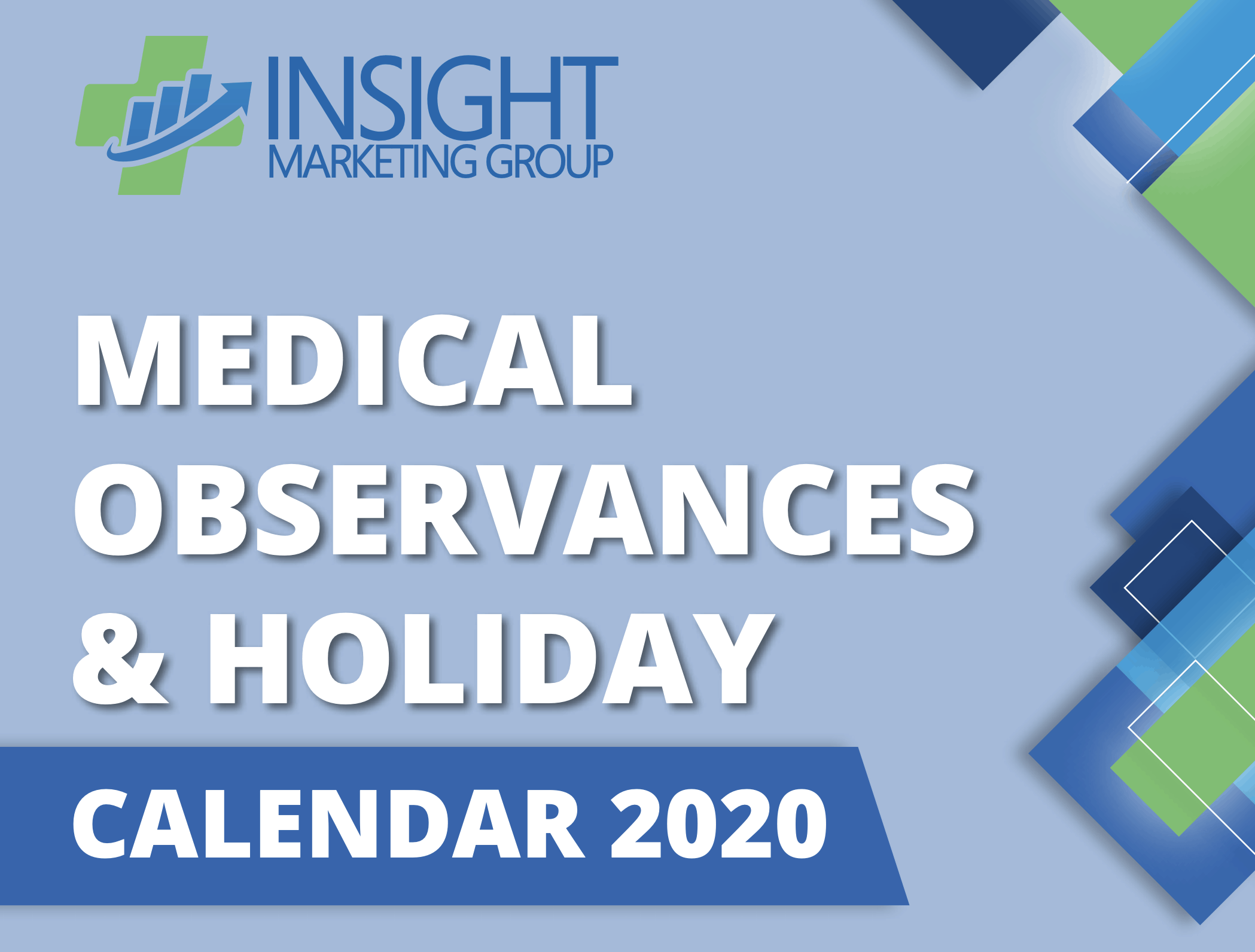 2020 Healthcare Observances Calendar for Medical Practice Marketing
